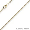 1,5mm Venezianerkette aus 750 Gold Gelbgold Kette Collier Halskette rund 45cm